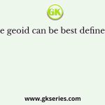 The geoid can be best defined as