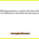In the following questions, a sentence has been divided into five parts in which one or more than one part may contain error