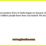 The vaccination drive in India began on January 16. As of June 7, 232 million people have been vaccinated. We must recognize