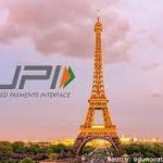 India Launches UPI Payments at Eiffel Tower in Paris