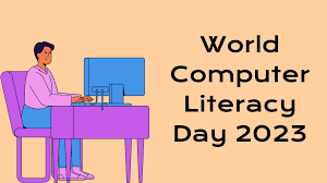World Computer Literacy Day 2023