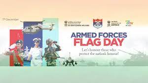 Armed Forces Flag Day 2023 Celebrates on 7th December