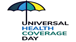 Universal Health Coverage Day 2023: “Health For All: Time for Action”