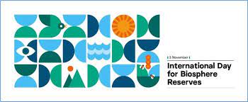 International Day for Biosphere Reserve 2023 Celebrated on 3rd November