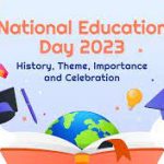 National Education Day 2023