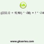 ((2232.12 ÷ 92.901) * √80) = ? * √140