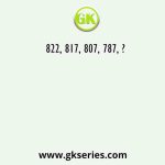 822, 817, 807, 787, ?