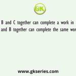 A, B and C together can complete a work in 12 days and A and B together can complete the same work in 24 days