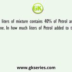 The 80 liters of mixture contains 40% of Petrol and 60% of Kerosene. In how much liters of Petrol added to the mixture
