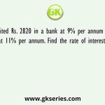 A man deposited Rs. 2820 in a bank at 9% per annum and Rs. 3420 in another bank at 11% per annum. Find the rate of interest for the whole sum