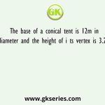The base of a conical tent is 12m in diameter and the height of its vertex is 3.2 m. The area of the canvas required to put up such a