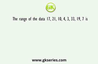 The range of the data 17, 21, 10, 4, 3, 33, 19, 7 is