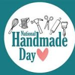 National Handmade Day 2024, Date, Significance and History