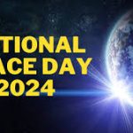 National Space Day 2024: A Celebration of India’s Space Achievements