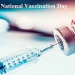 National Vaccination Day 2024, Date, History and Significance