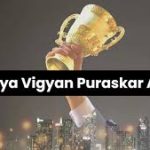 Rashtriya Vigyan Puraskar 2024 Announced: Check the Complete list