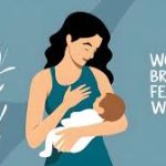 World Breastfeeding Week 2024: August 1st to 7th