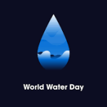 World Water Day 2024, Date, Theme, History and Significance