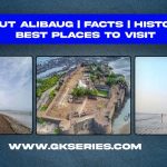About Alibaug | Facts | Best Places To Visit