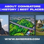 About Coimbatore City | Facts | Best Places To Visit