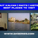 About Kalyan | City in Maharashtra | Best Places To Visit