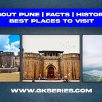 About Pune | Facts | Best Places To Visit