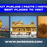 About Punjab | Facts | Best Places To Visit