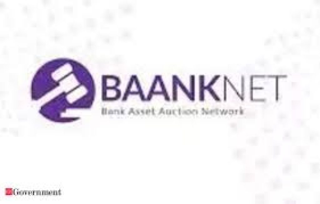 Government Launches BAANKNET and e-BKray to Enhance PSU Bank E-Auctions for Asset Sales