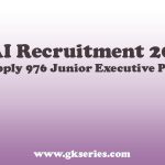 AAI Recruitment 2025 – Apply 976 Junior Executive Posts