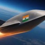 India’s New Hypersonic Missile Dhvani