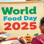 World Food Day 2025: India Leads Global Effort for Sustainable Food Systems