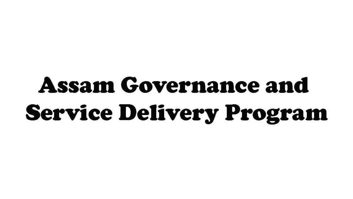 Assam Governance and Service Delivery Program