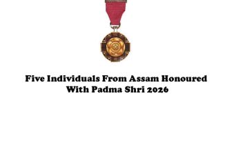 Five Individuals From Assam Honoured With Padma Shri 2026
