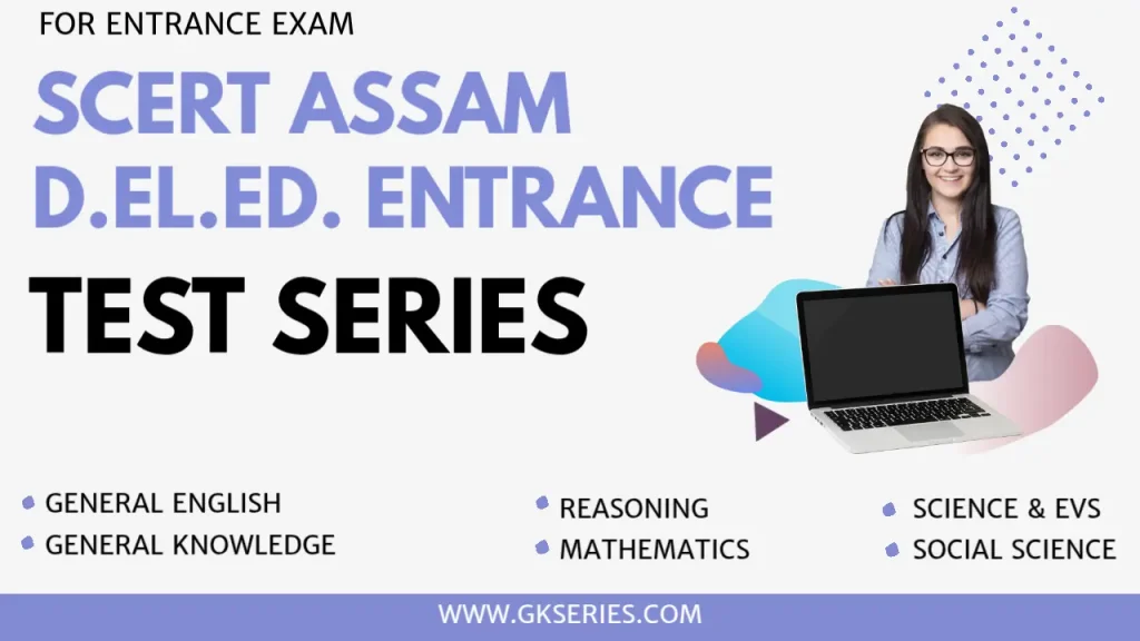 scert assam d.el.ed. entrance test series