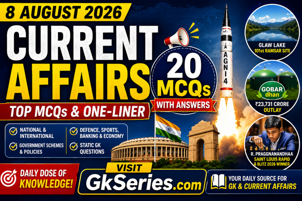 8 August 2026 Current Affairs MCQs with Answers