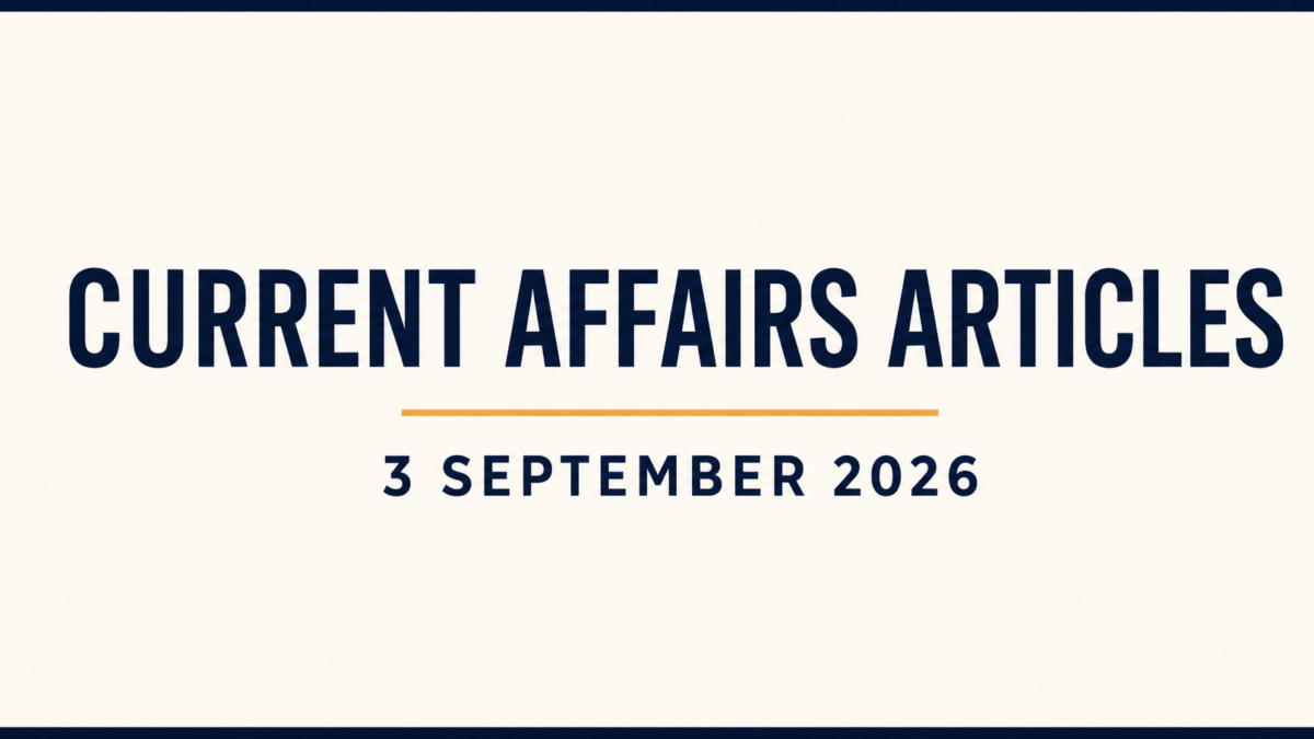 3 September 2026 Current Affairs