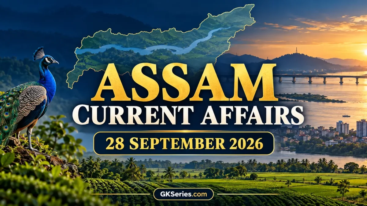 Assam Current Affairs 28 September 2026