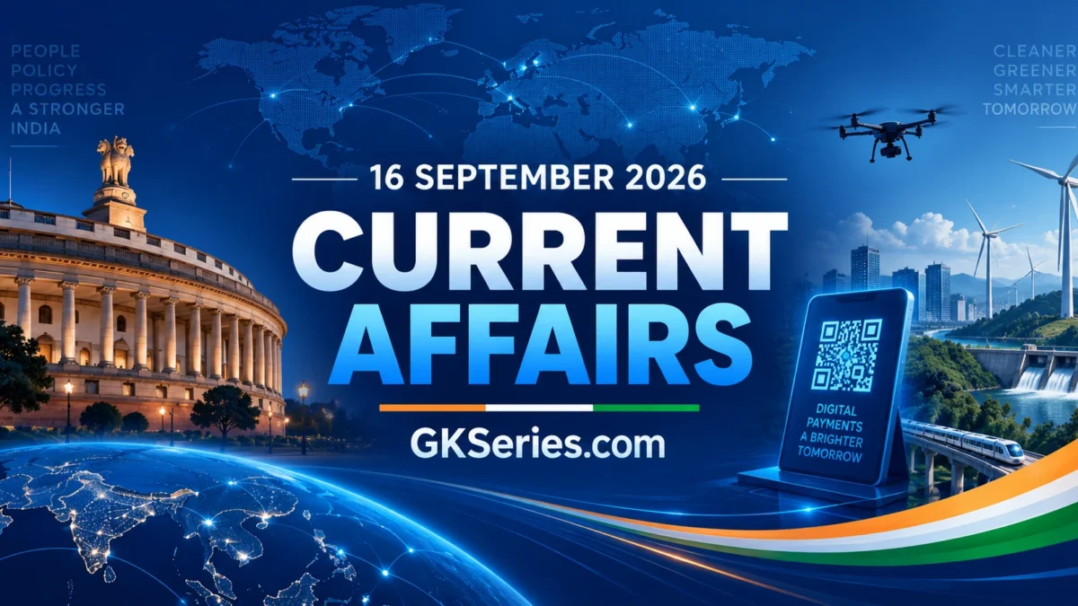 16 September 2026 Current Affairs