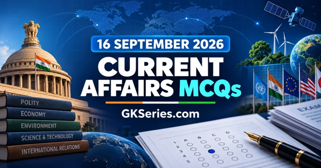 16 September 2026 Current Affairs MCQs