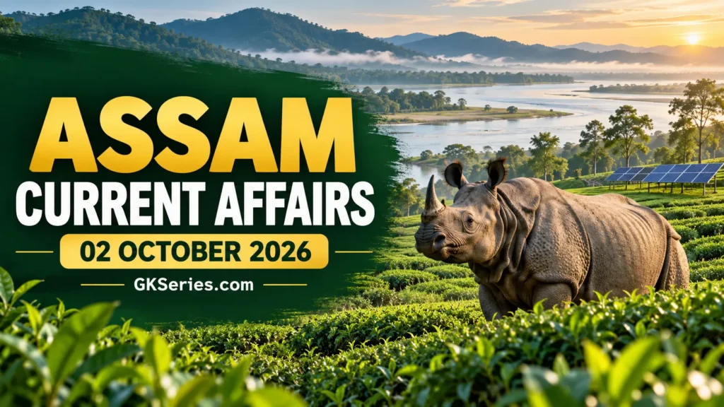Assam Current Affairs 2 October 2026