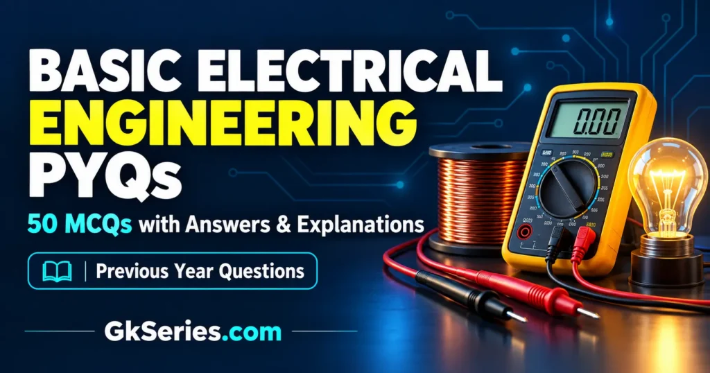 Basic Electrical Engineering PYQs