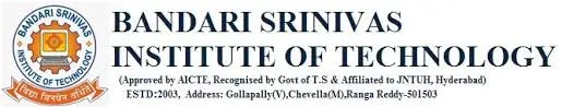 Bandari Srinivas Institute of Technology, Ranga Reddy
