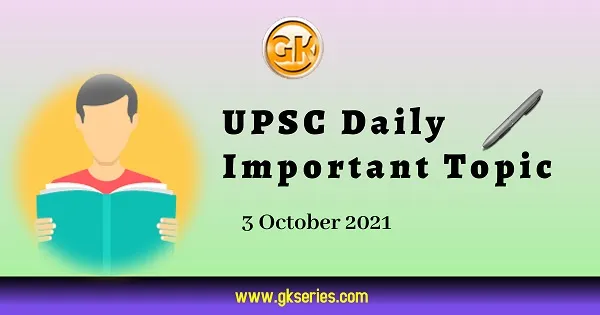 UPSC Daily Important Topic