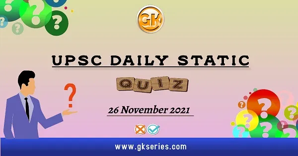 UPSC Daily Static Quiz
