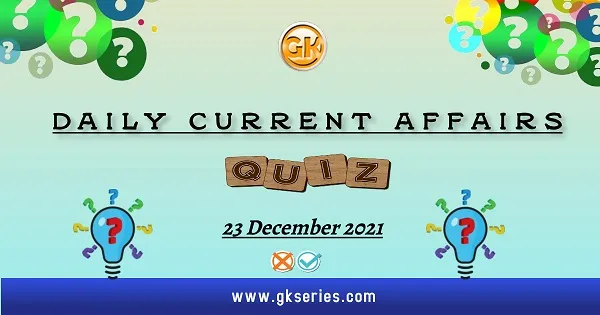 Daily Current Affairs Quiz