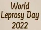 World Leprosy Day 2022: 30 January