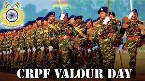 CRPF Valour Day 2022: 09 April