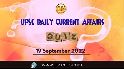 UPSC Daily Current Affairs Quiz