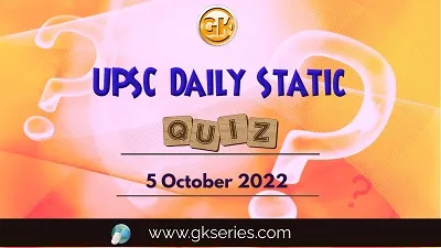 UPSC Daily Static Quiz