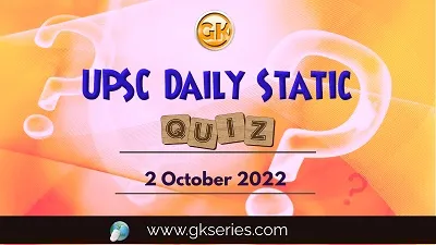 UPSC Daily Static Quiz